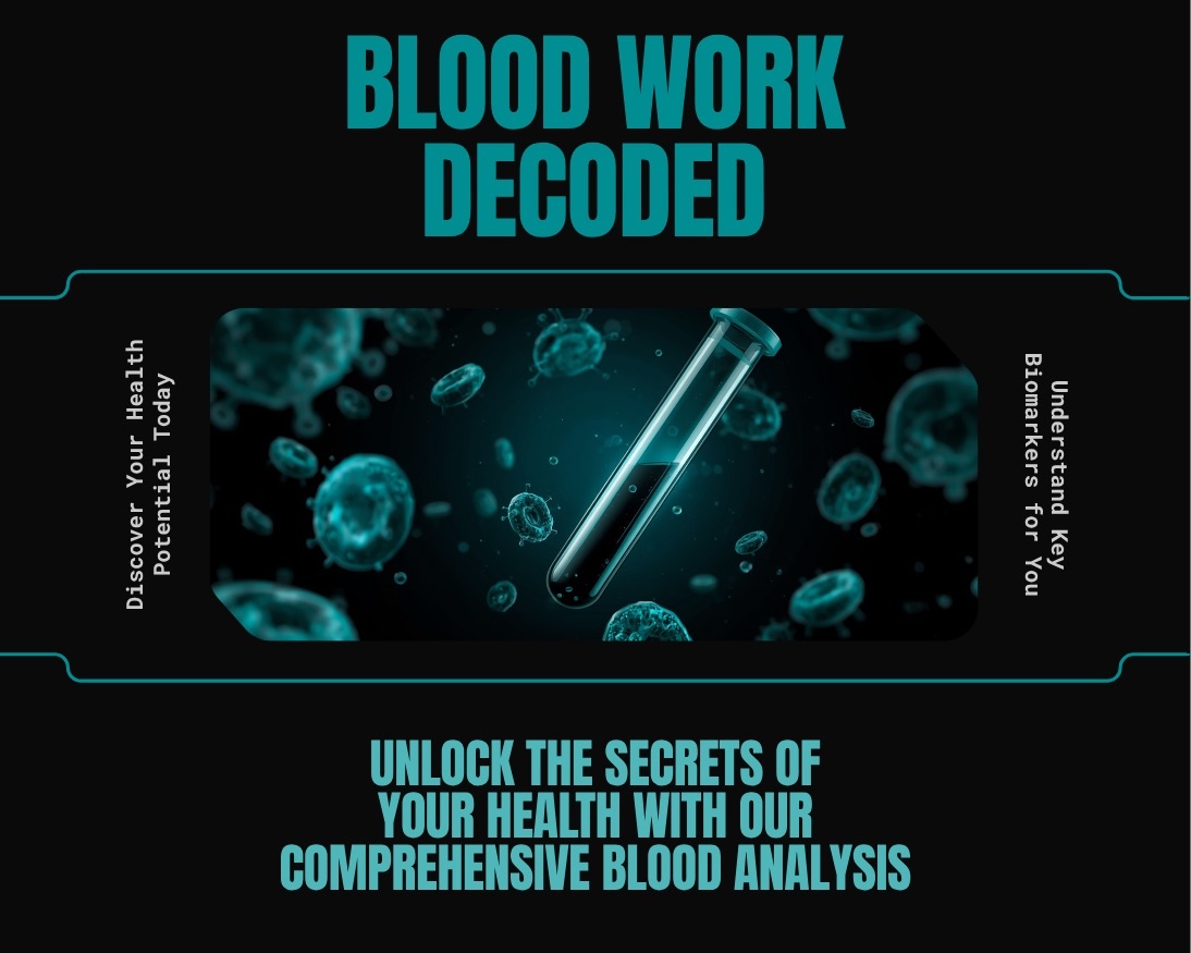 Blood Work Decoded